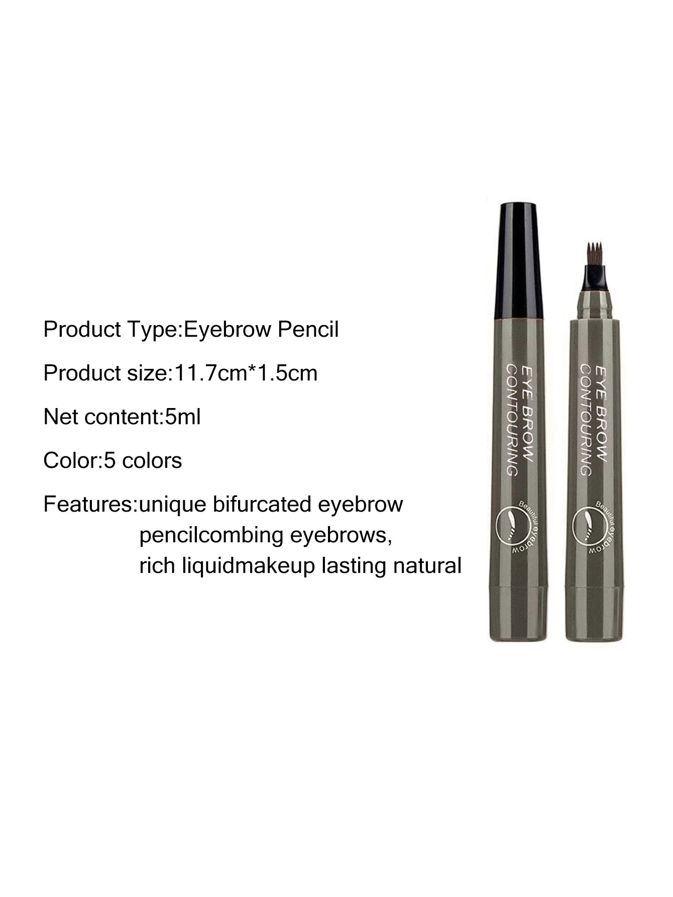 Four pronged liquid eyebrow pencil, long-lasting, non smudging, waterproof, and sweat resistant. Available in 5 colors