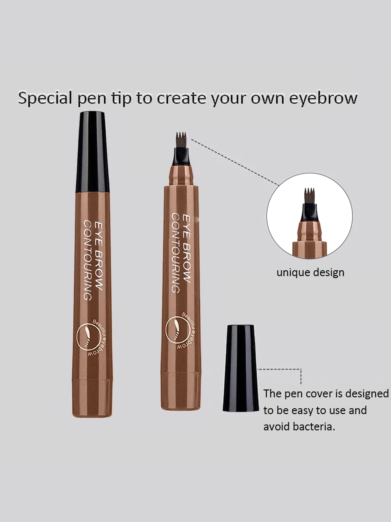 Four pronged liquid eyebrow pencil, long-lasting, non smudging, waterproof, and sweat resistant. Available in 5 colors